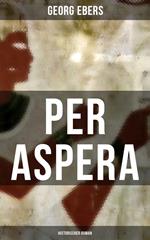 Per aspera (Historischer Roman)