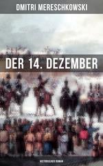 Der 14. Dezember (Historischer Roman)