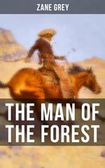 THE MAN OF THE FOREST