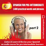 Spanish for pre-intermediate_Part 02