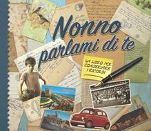 Nonno parlami di te. Un libro per conservare i ricordi - Monika Koprivova -  Libro - F-Libri 