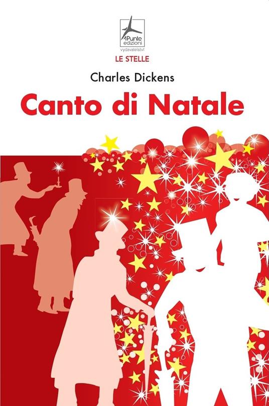 Il canto di Natale - Charles Dickens - Feltrinelli Editore