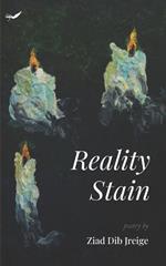 Reality Stain