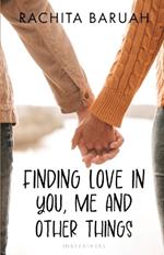 Finding Love in You, Me and Other Things