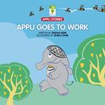 Appu goes to work