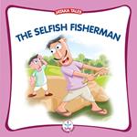 The Selfish Fisherman