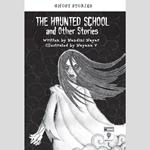 The Haunted School and Other Stories