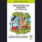 The Story of Anjana and Other Stories