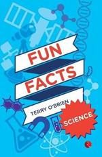 Fun Facts: Science