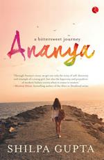 Ananya: A Bittersweet Journey