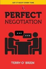 PERFECT NEGOTIATION