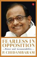 FEARLESS IN OPPOSITION: Power and Accountability
