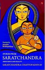 STORIES FROM SARATCHANDRA: Innocence and Reality