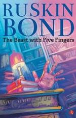 THE BEAST WITH FIVE FINGERS