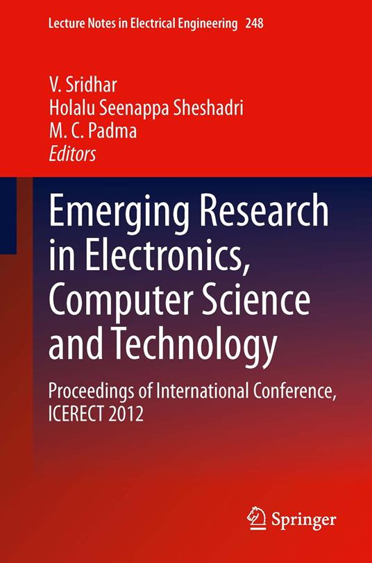 Emerging Research in Electronics, Computer Science and Technology