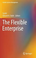 The Flexible Enterprise