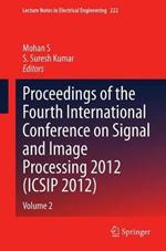 Proceedings of the Fourth International Conference on Signal and Image Processing 2012 (ICSIP 2012): Volume 2