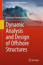 Dynamic Analysis and Design of Offshore Structures