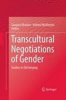 Transcultural Negotiations of Gender: Studies in (Be)longing