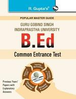 B.Ed. Bachelor of Education Entrance Test: Previous Years' Papers (Solved)