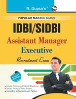 IDBI / SIDBI Assistant Manager Executive Guide