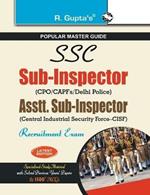 Delhi Police Sub-Inspector Recruitment Examination Guide
