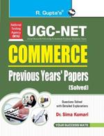 UGC Net Commerce: Previous Years Papers Solved (paper - I, II & III)