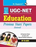 UGC-Net Education Previous Years' Papers (Solved)
