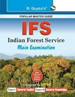 Upsc-Ifs Indian Forest Service Examinations Guide (Paper 1 & 2)