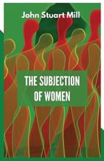 The Subjection of Women