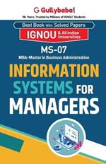MS-07 Information Systems for Managers