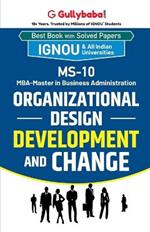 MS-10 Organizational Design, Development and Change