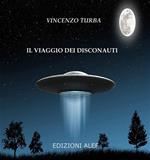 Il viaggio dei disconauti