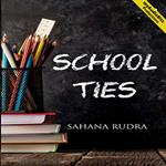 School Ties