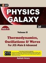 Physics Galaxy 2020-21: Thermodynamics, Oscillations  & Waves