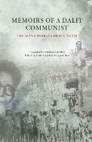 Memoirs of a Dalit Communist: The Many Worlds of R.B. More