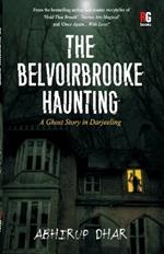The Belvoirbrooke Haunting