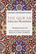 The Qur'an - English Meanings