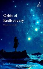 Orbit of Rediscovery