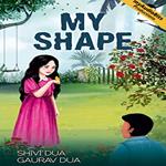 MY SHAPE