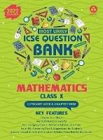 Most Likely Question Bank for Mathematics: Icse Class 10 for 2022 Examination