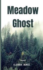 Meadow Ghost