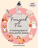 Farmyard Fun: A Colouring Book of Farm and Pet Animals