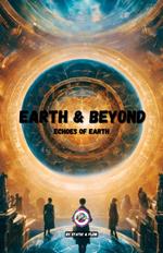 Earth & Beyond