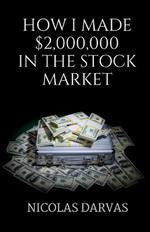 How I Made $2000000 in the Stock Market