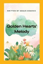 Golden Hearts' Melody