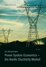 Power System Economics: The Nordic Electricity Market