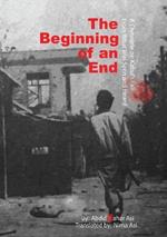 The Beginning of an End: Abdul Qahar Asi Translated by: Nima Asi