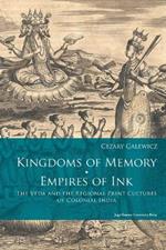 Kingdoms of Memory, Empires of Ink - The Veda and the Regional Print Cultures of Colonial India