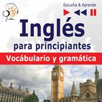 Inglés para principiantes – Escucha & Aprende: